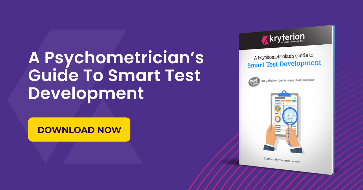 A Psychometrician's Guide to Smart Test Development - Kryterion